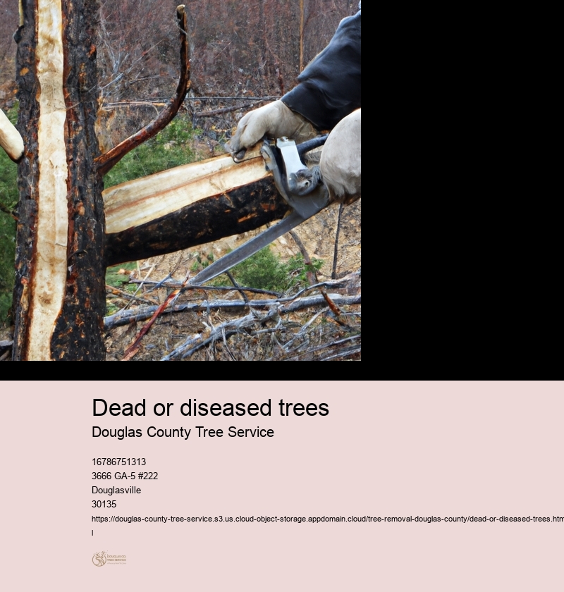 Dead or diseased trees